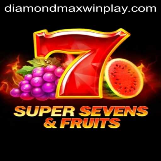 Discover the Thrilling World of 7SuperSevensFruits: Diamond MaxWin Adventure