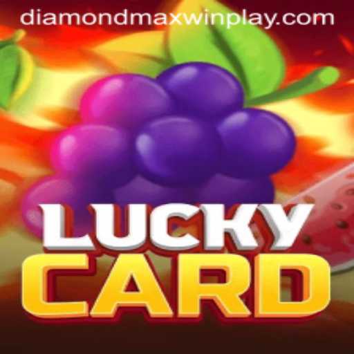 Discover the Thrilling World of LuckyCard with Diamond MaxWin