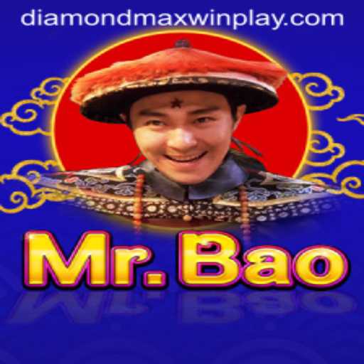 Exploring the Enchanting World of MrBao: Diamond MaxWin